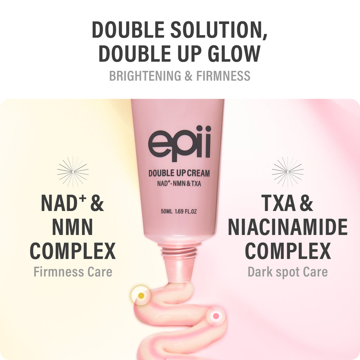 Epii Double Up Cream NAD+ ,NMN & TXA